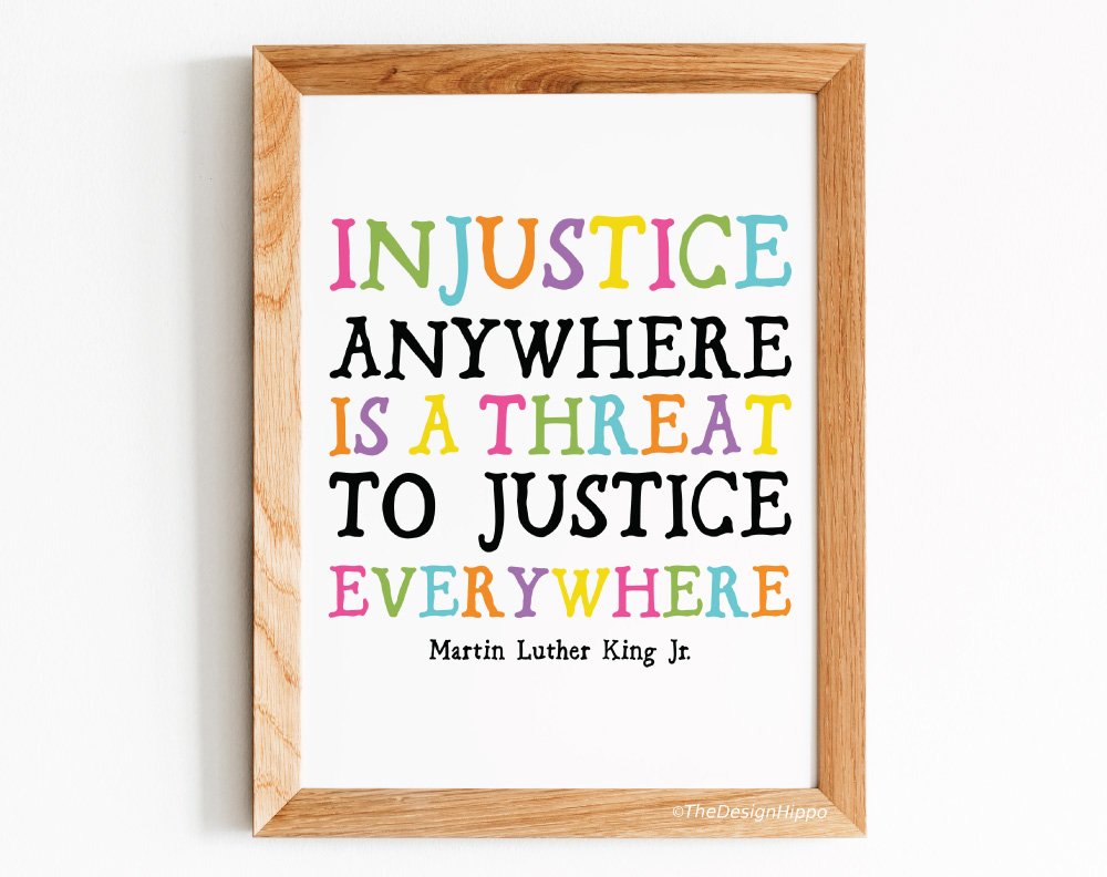 Free MLK Quote Injustice Anywhere Printable