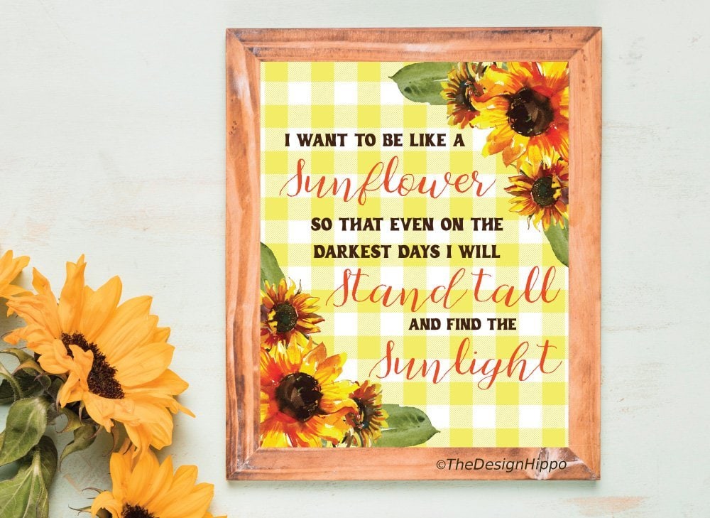 Free Sunflower Wall Art Decor Printable - Stand Tall and Be Like A Sunflower